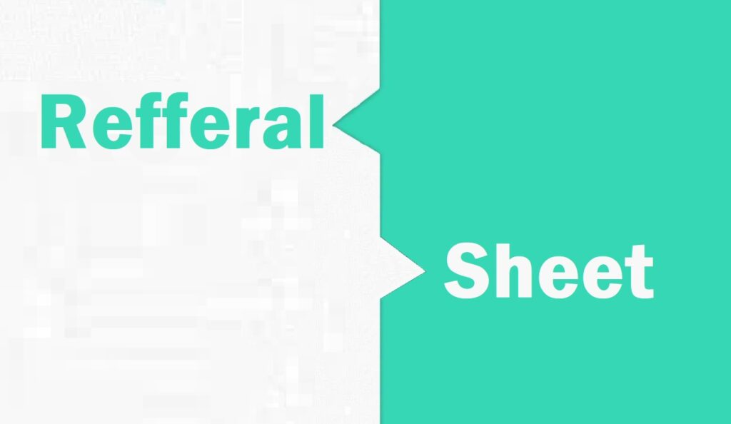 Referral sheet